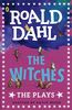 The Witches: The Plays (Dahl Plays for Children)