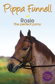 Rosie: The Perfect Pony (Tilly's Pony Tails)