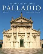 Palladio. Sämtliche Bauwerke: The Complete Buildings