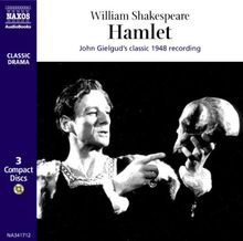 Hamlet. John Gielgud's classic 1948 recording (Classic Drama)