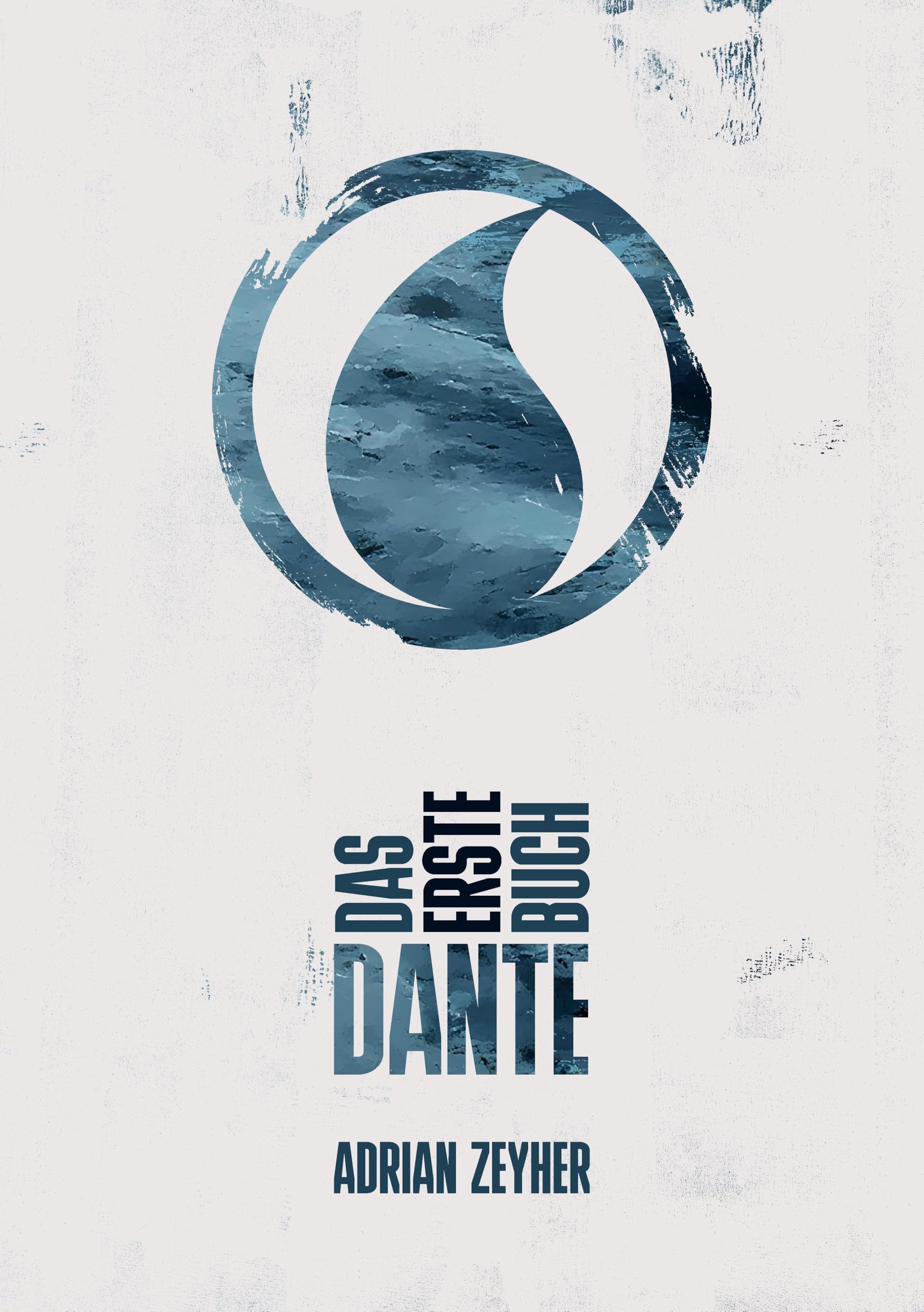 Das erste Buch DANTE: DE