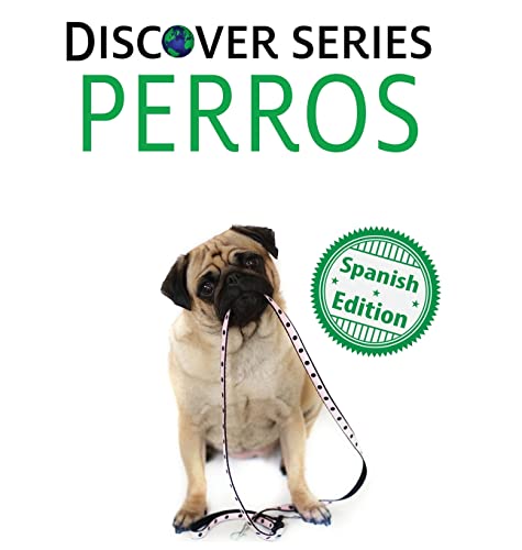 Perros (Xist Kids Spanish Books)