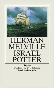 Israel Potter: Seine fünfzig Jahre im Exil. Roman (insel taschenbuch)