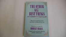 The Other 637 Best Things Anybody Ever Said