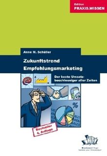 Zukunftstrend Empfehlungsmarketing: Der beste Umsatzbeschleuniger aller Zeiten