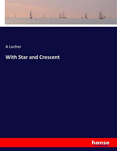 With Star and Crescent