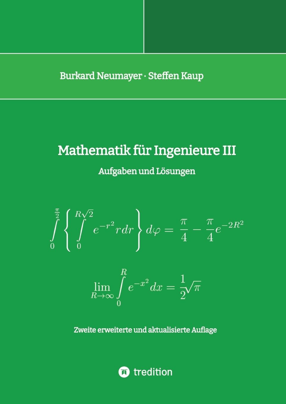 Mathematik für Ingenieure III: Aufgaben und Lösungen