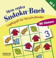 Logikspaß für Vorschulkinder. Mein erstes Sudoku-Buch