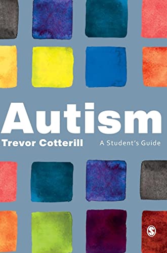 Autism: A Student's Guide