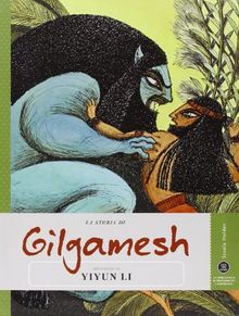 La storia di Gilgamesh raccontata da Yiyun Li