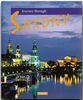 Journey through SAXONY - - Reise durch SACHSEN - Ein Bildband mit über 180 Bildern - STÜRTZ Verlag (Journey Through (Sturtz))