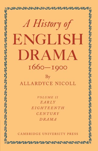 History of English Drama, 1660–1900 7 Volume Paperback Set (in 9 parts): History of English Drama, 1660-1900