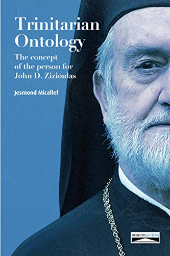 Trinitarian Ontology: The concept of the person for John D. Zizioulas