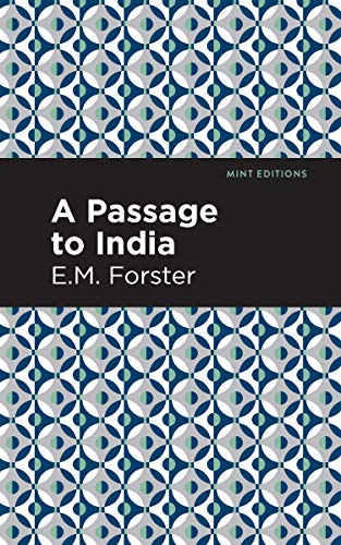 Forster, E. M. A Passage To India (Mint Editions―Reading With Pride)