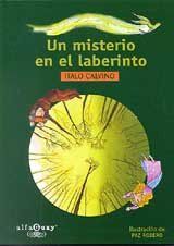 Misterio en el laberinto, un (Alfaguay)