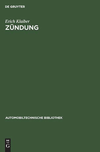 Zündung (Automobiltechnische Bibliothek, 13, Band 13)