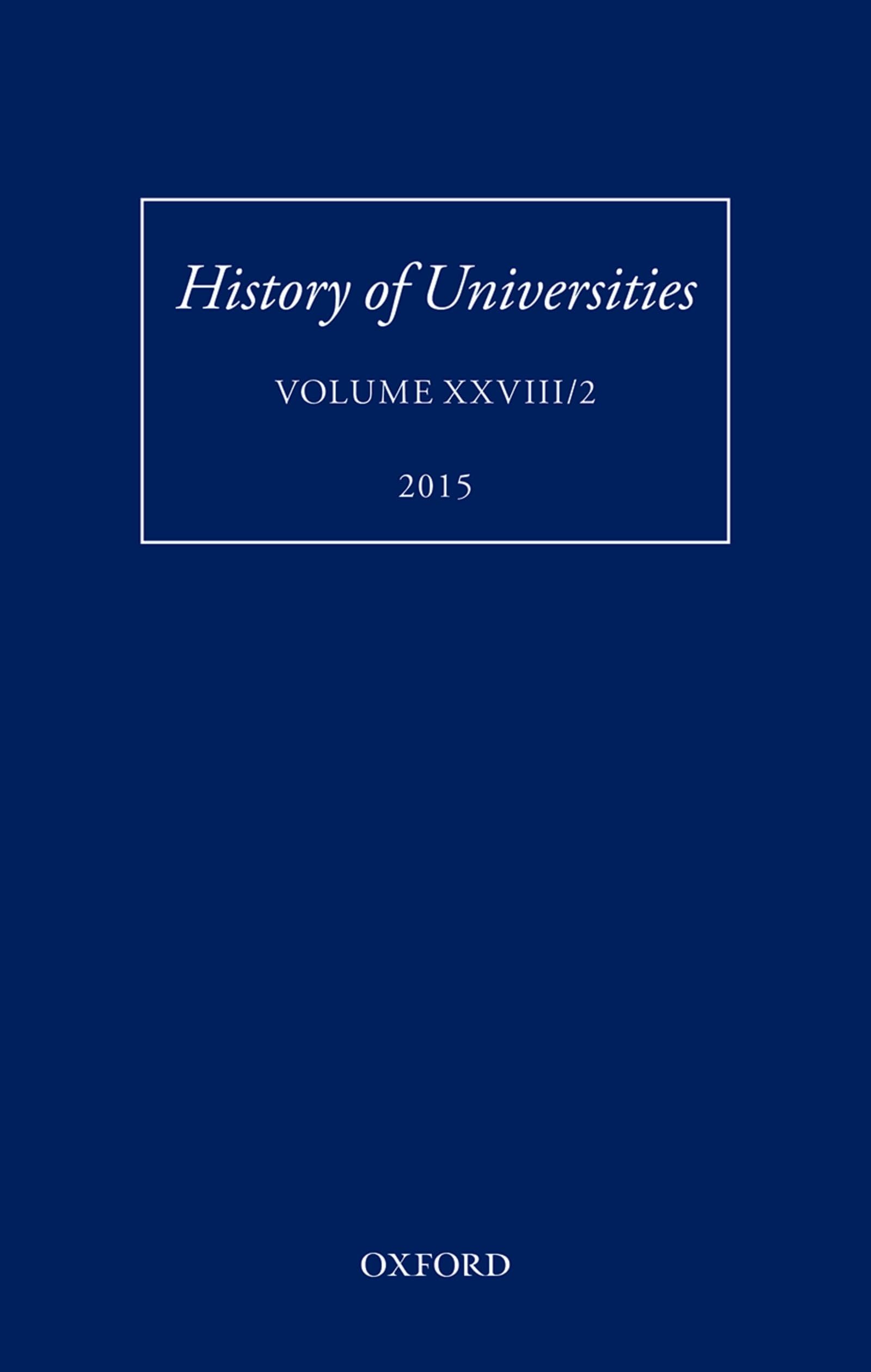History of Universities: Volume XXVIII/2