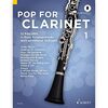 Pop For Clarinet 1: 12 Pop-Hits in Easy Arrangements. Band 1. 1-2 Klarinetten. Ausgabe mit Online-Audiodatei.
