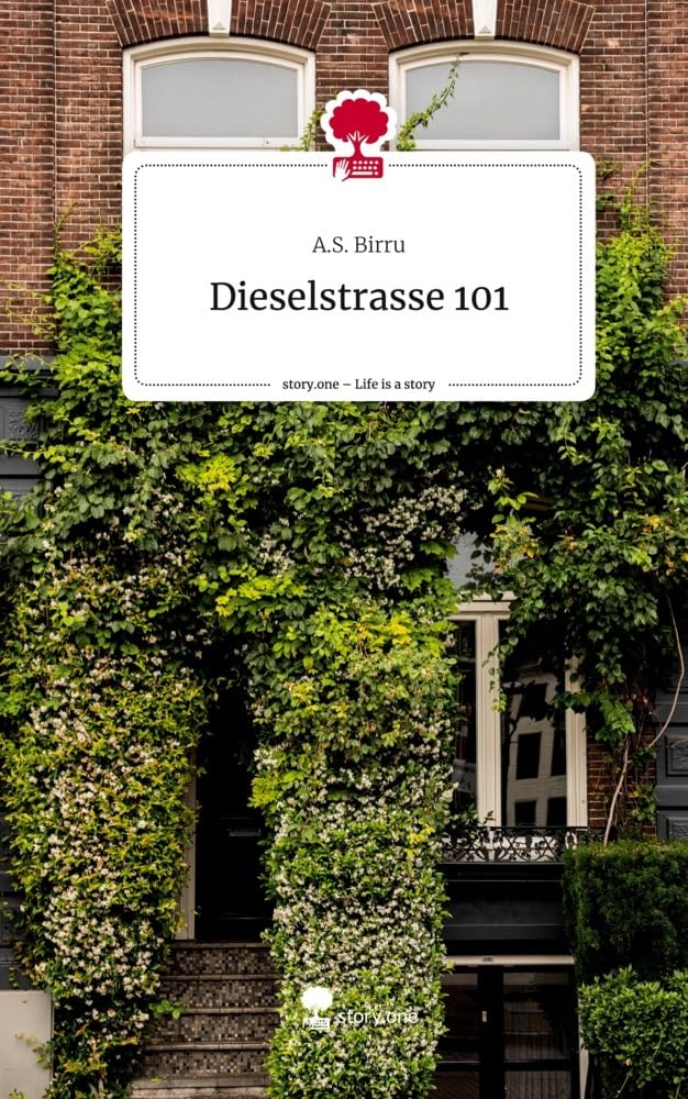 Dieselstrasse 101. Life is a Story - story.one