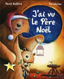 J'ai vu le Père Noël