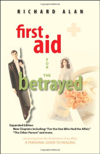 First Aid for the Betrayed