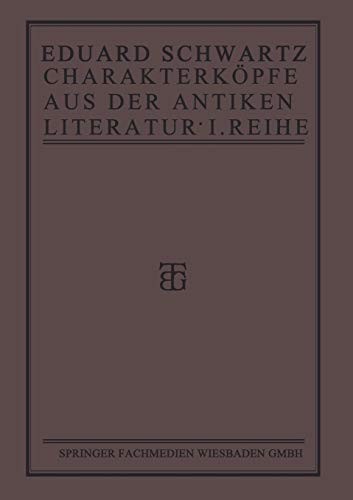 Charakterköpfe aus der Antiken Literatur: Erste Reihe
