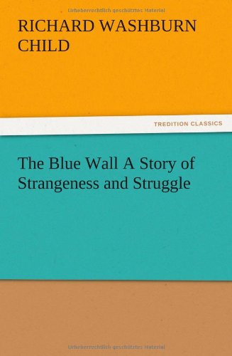 The Blue Wall A Story of Strangeness and Struggle