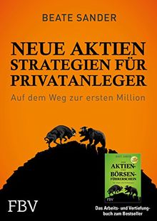 Neue Aktienstrategien für Privatanleger: Auf dem Weg zur ersten Million