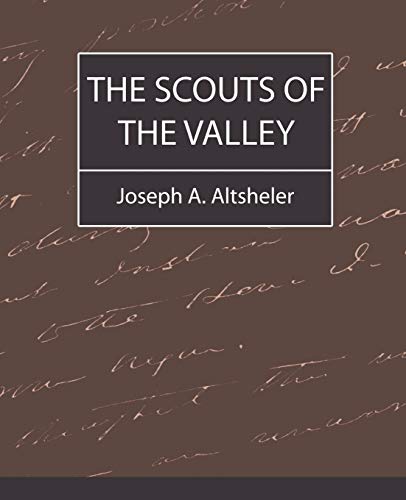 The Scouts of the Valley