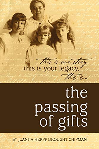 The Passing of Gifts