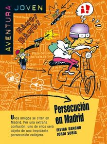 Persecucion en Madrid