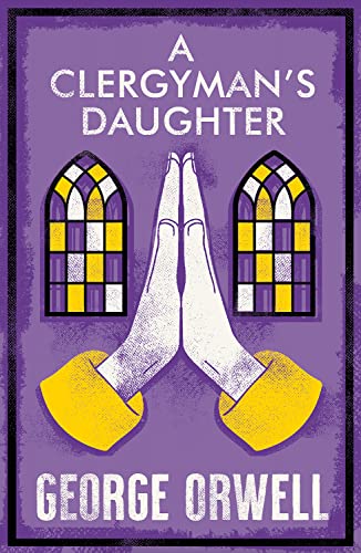 George Orwell A Clergyman's Daughter
