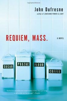 Requiem, Mass: A Novel