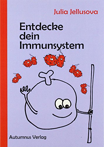 Entdecke dein Immunsystem