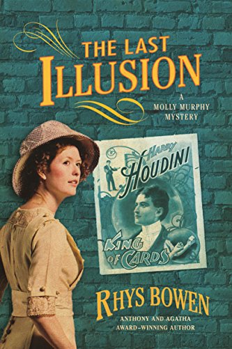 Last Illusion: A Molly Murphy Mystery (Molly Murphy Mysteries)
