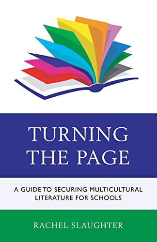 Turning the Page: A Guide to Securing Multicultural Literature for Schools