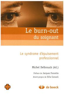 Le burn-out du soignant : le syndrome d'épuisement professionnel