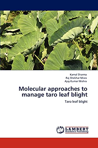Molecular approaches to manage taro leaf blight: Taro leaf blight