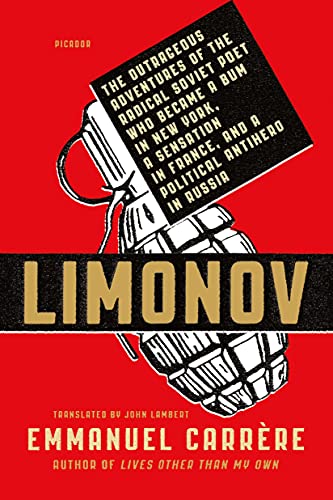 Emmanuel Carrère Limonov, The Outrageous Adventures