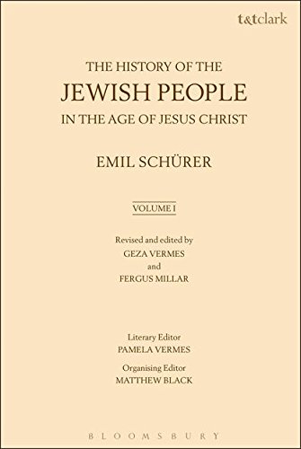 The History of the Jewish People in the Age of Jesus Christ: Volume 1 (175 B.C.-A.D. 135)