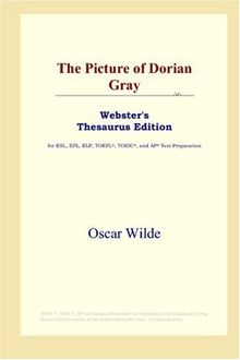 The Picture of Dorian Gray (Webster's Thesaurus Edition)