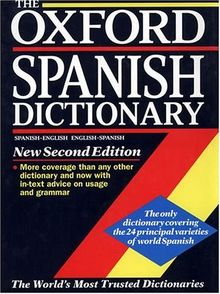 The Oxford Spanish Dictionary, Spanish-English/English-Spanish