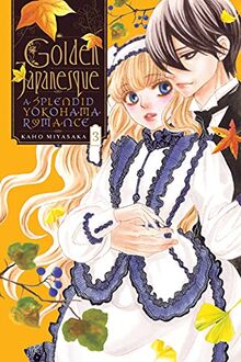 Golden Japanesque 3: A Splendid Yokohama Romance