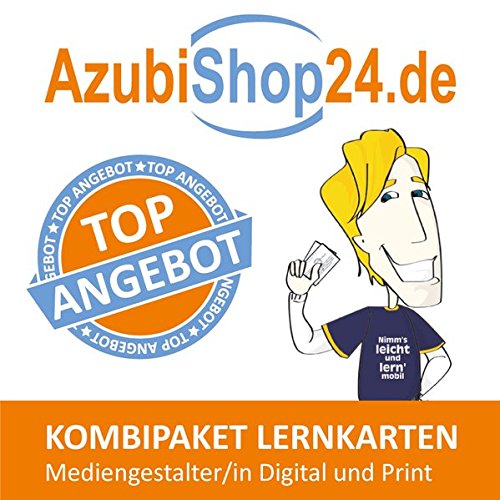 AzubiShop24.de Kombi-Paket Lernkarten Mediengestalter/-in Digital und Print: Erfolgreiche Prüfungsvorbereitung auf die Abschlussprüfung