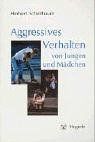 Aggressives Verhalten von Jungen und Mädchen