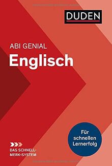 Abi genial Englisch: Das Schnell-Merk-System (Duden SMS - Schnell-Merk-System)