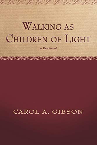 Walking as Children of Light: A Devotional
