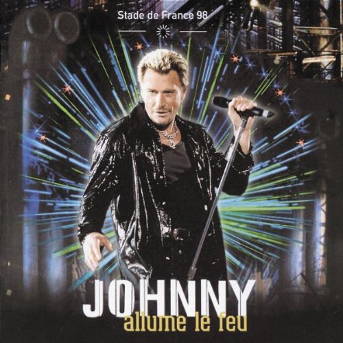 Allume Le Feu/Live 98 de Johnny Hallyday