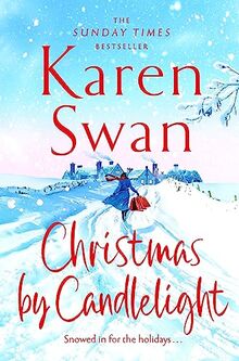 Christmas By Candlelight: A cosy, escapist festive treat of a novel