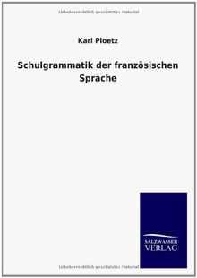 Schulgrammatik der französischen Sprache